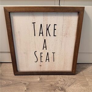 Hobby Lobby Take a Seat Sign